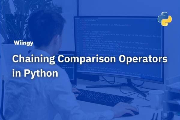 Chaining Comparison Operators in Python