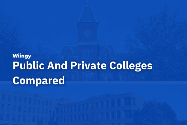 Public And Private Colleges Compared