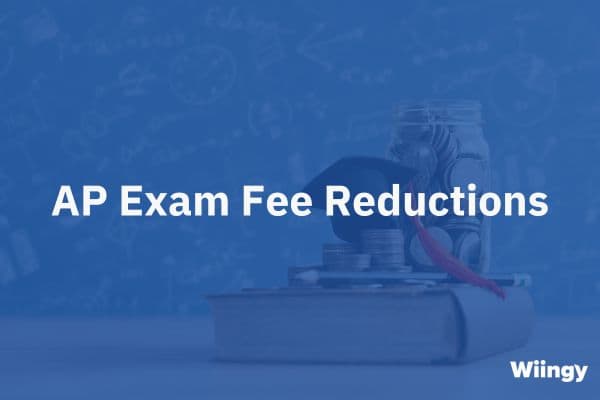 AP Exam Fee Reductions