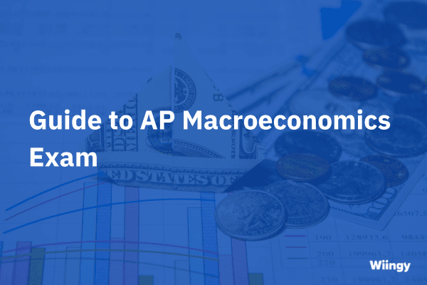 AP Macroeconomics Exam