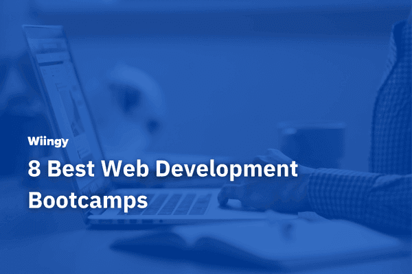 8 Best Web Development Bootcamps