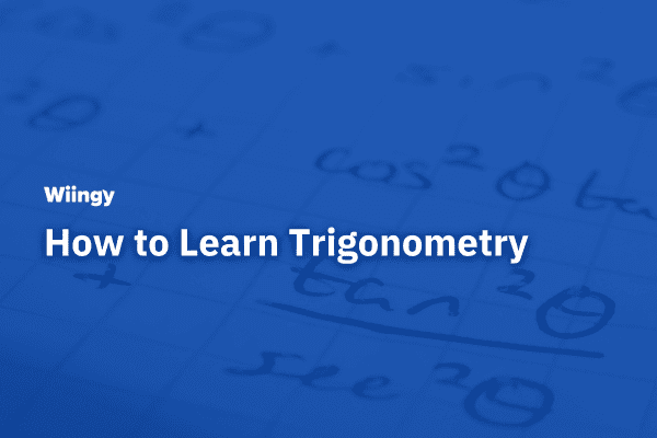 how to learn trigonometry