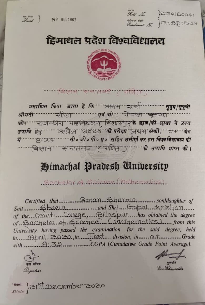 Aman graduated from Himachal Pradesh university