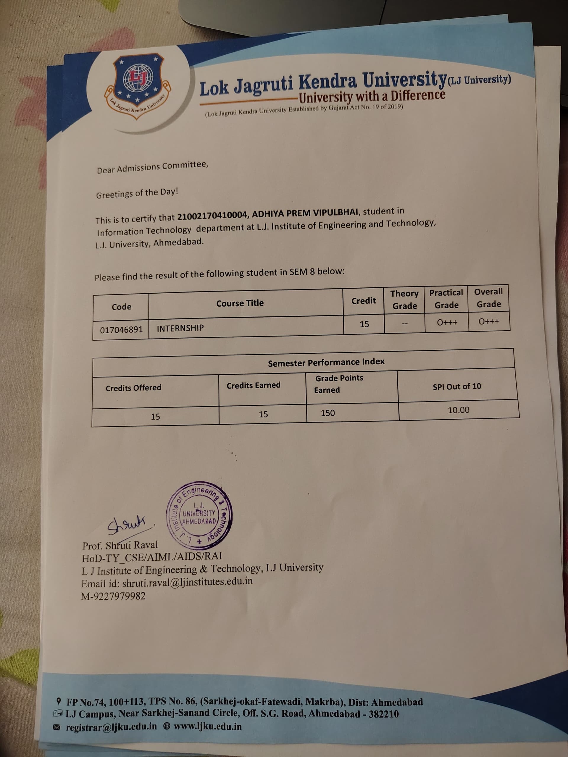 Anindya graduated from Defence Institute of Advanced Technology