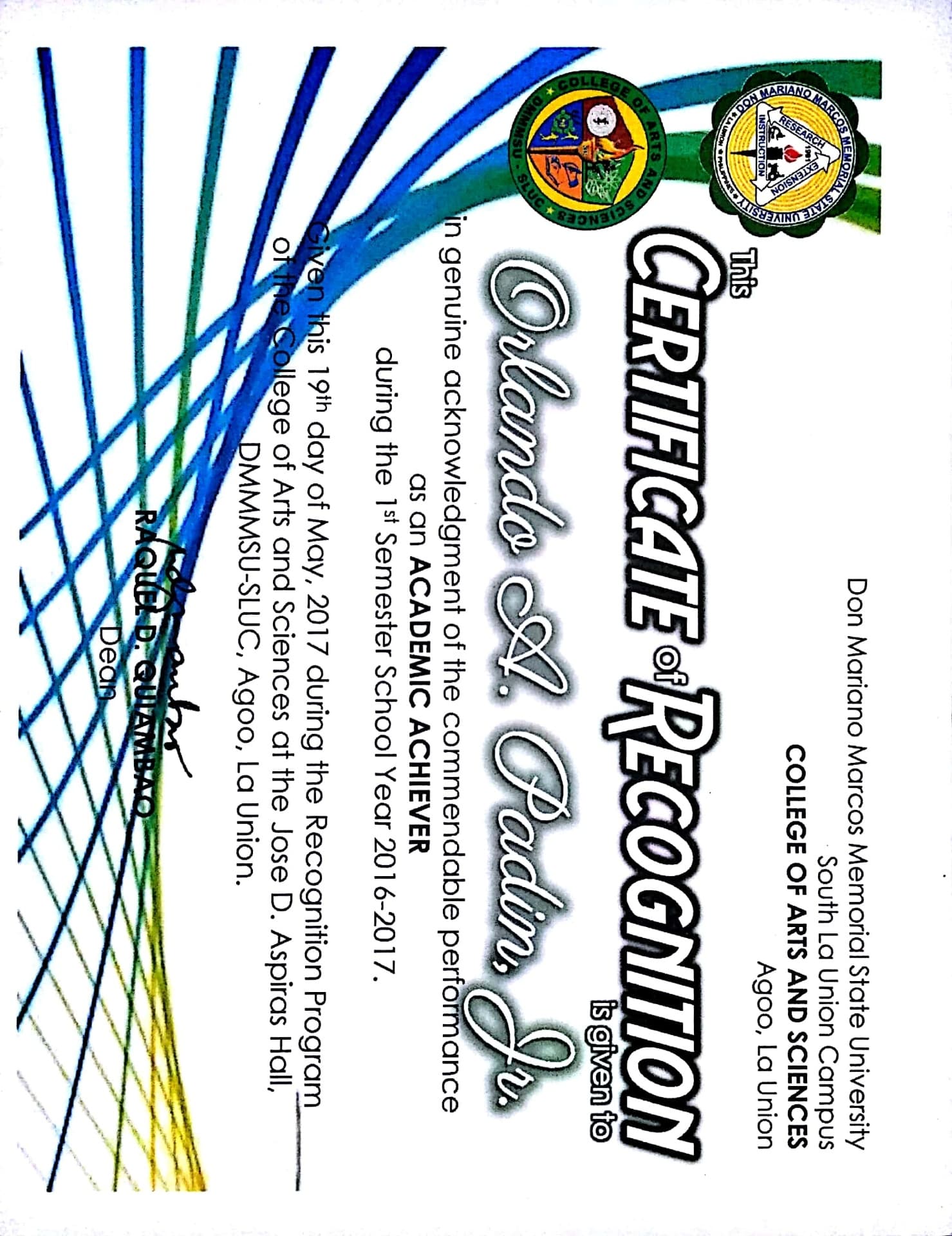 Orlando Jr. graduated from Don Mariano Marcos Memorial State University