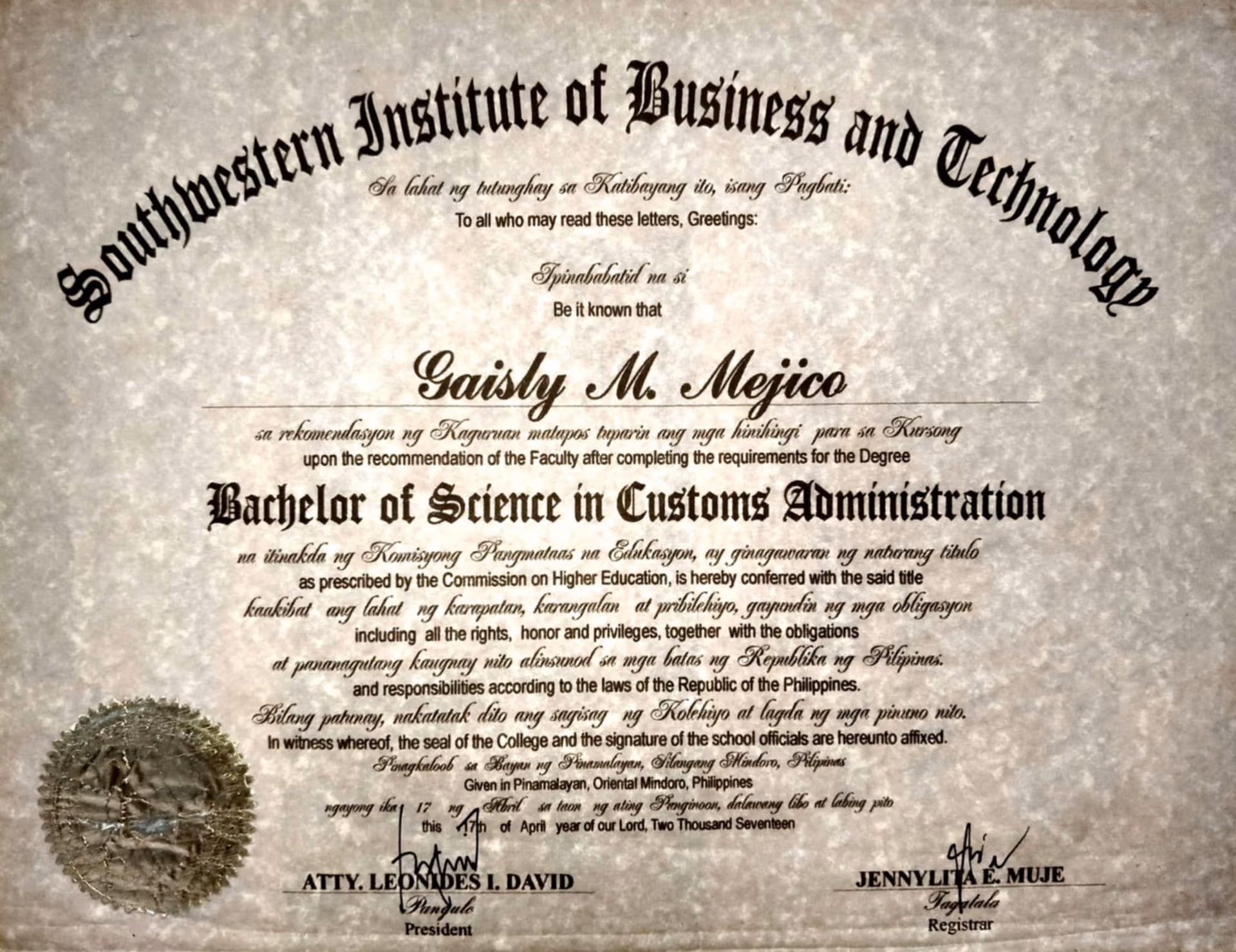 Gaisly graduated from Southwest Institute of Business and Technology