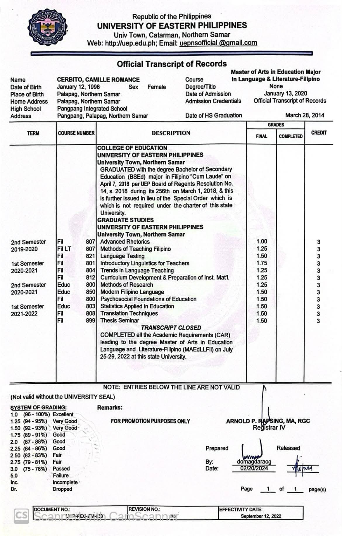 Camille graduated from University of Eastern Philippines
