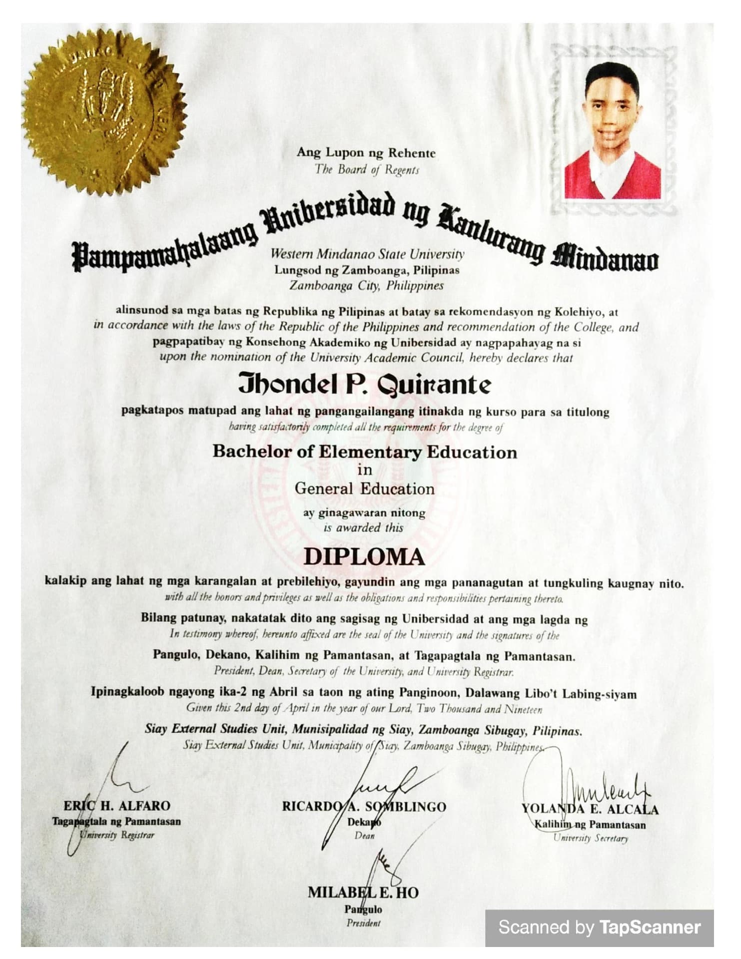 Jhondel graduated from Western Mindanao State University