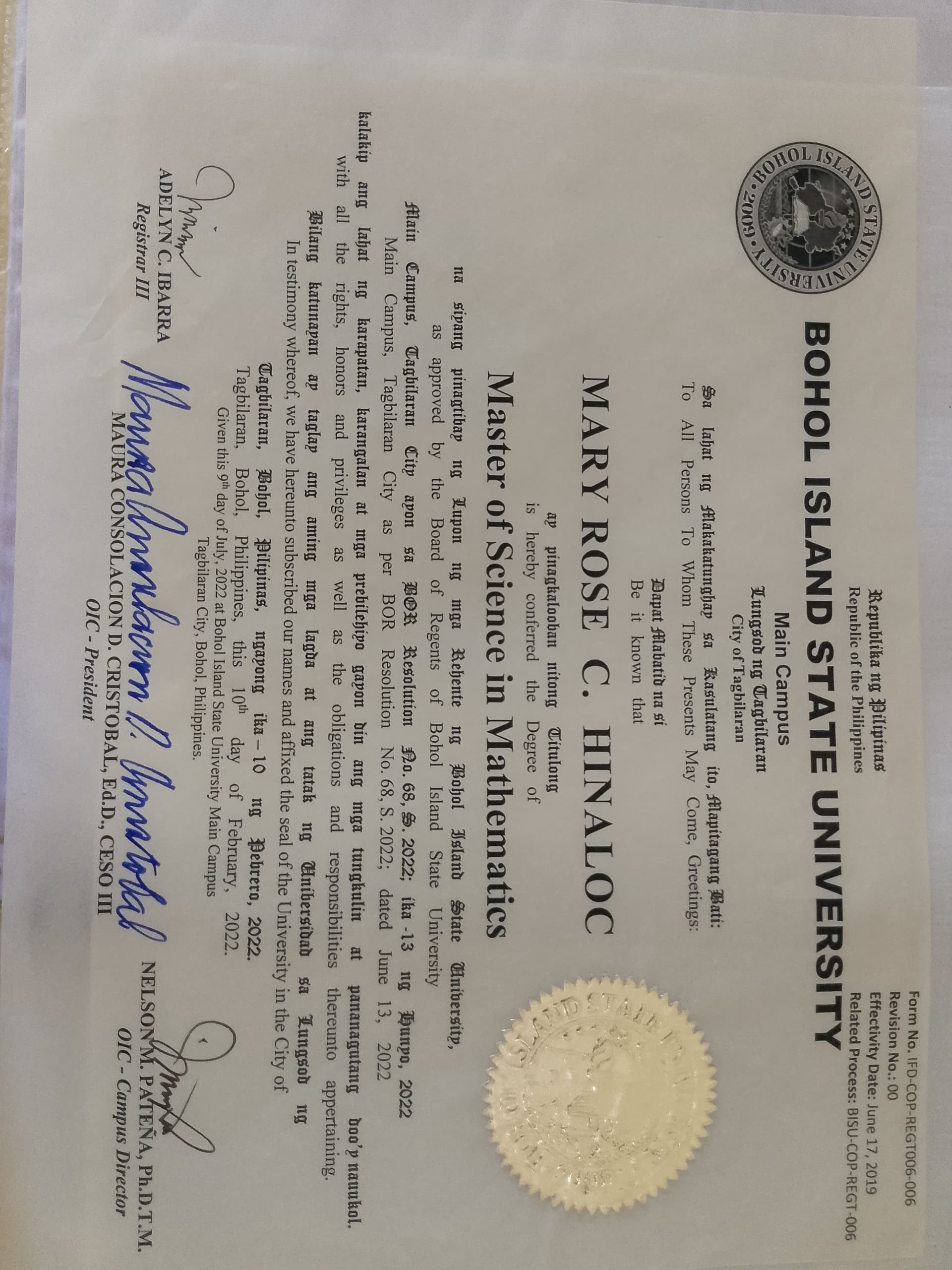 Mary Rose graduated from Bohol Island State University