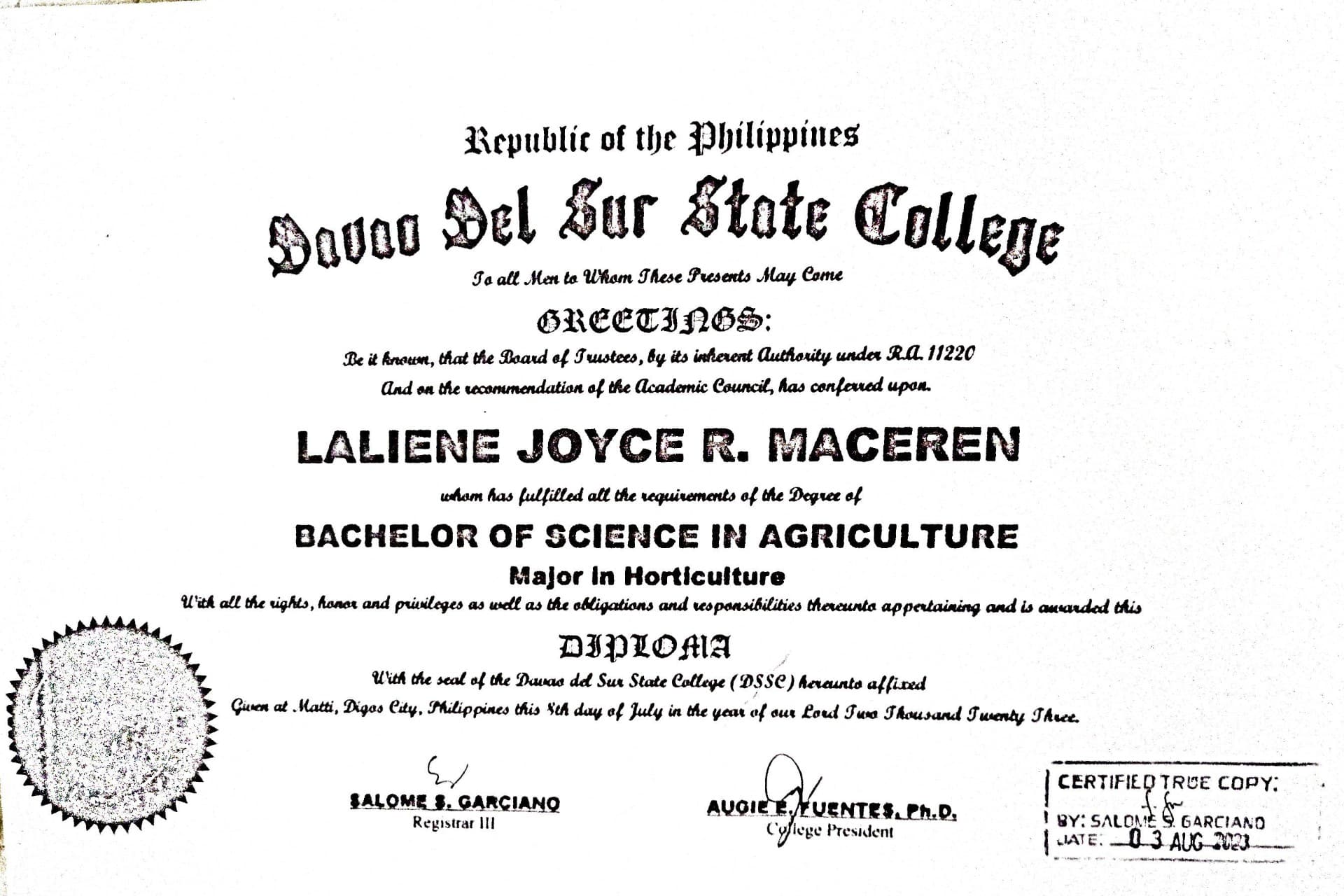 Laliene Joyce graduated from Davao del Sur State College