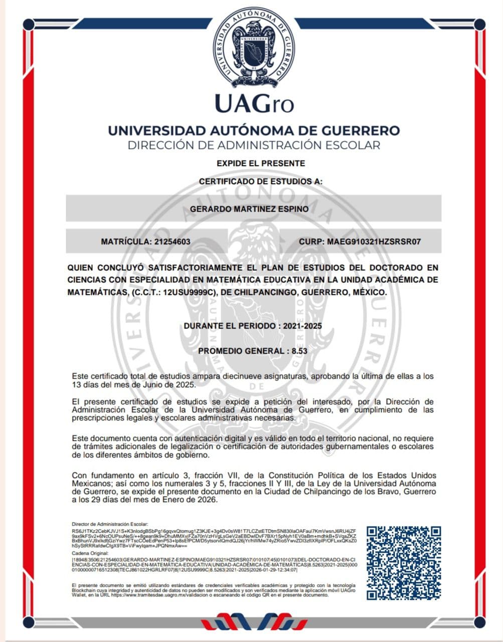 Gerardo graduated from Universidad Autónoma de Guerrero