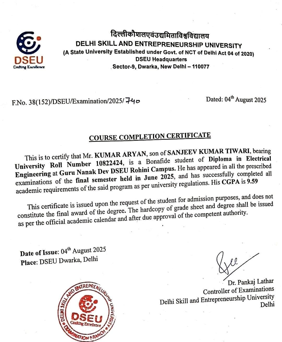 Kumar graduated from DSEU