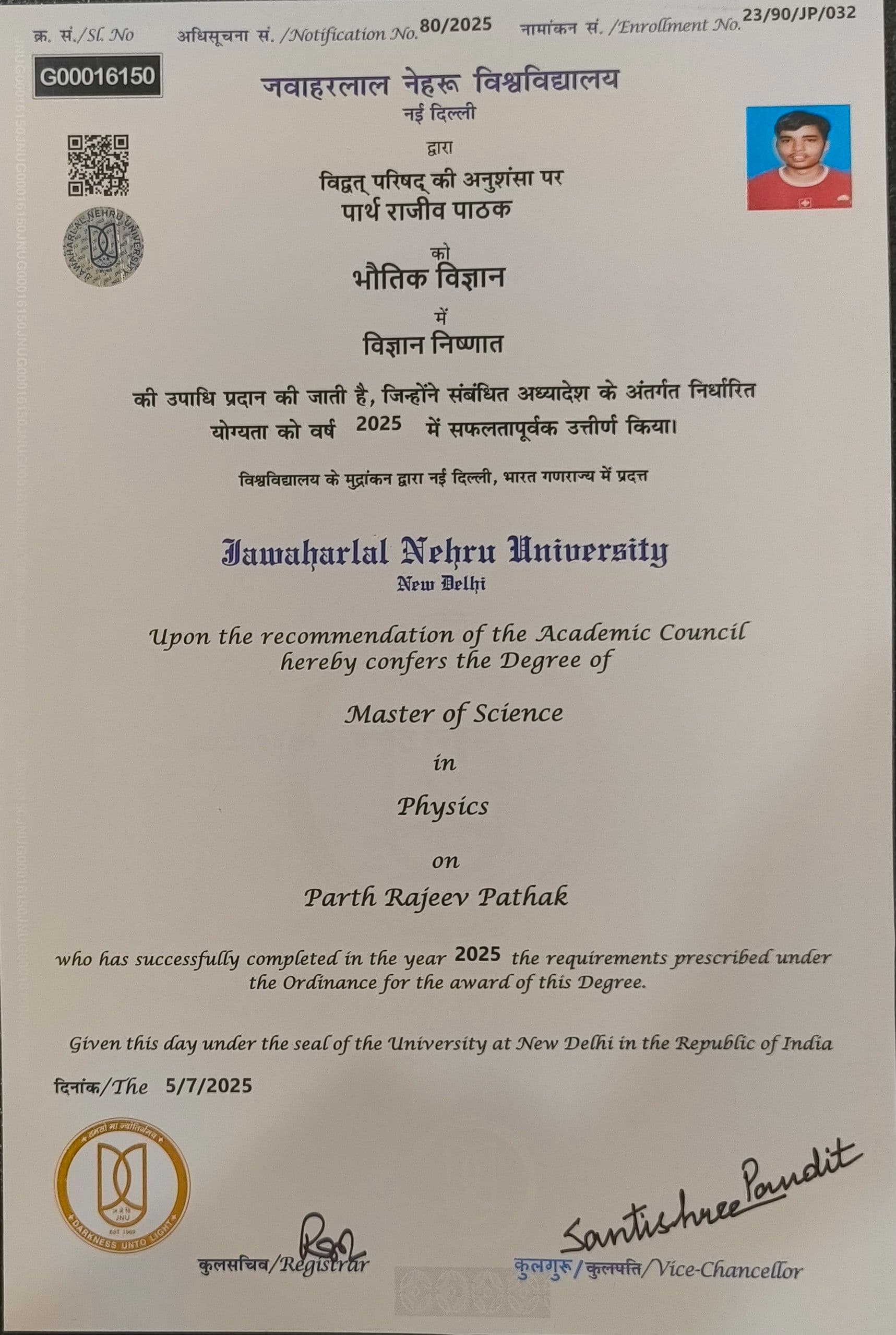 Parth graduated from Jawaharlal Nehru University