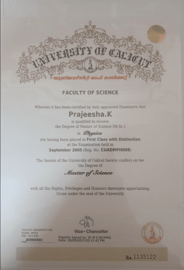 Prajeesha graduated from Calicut University