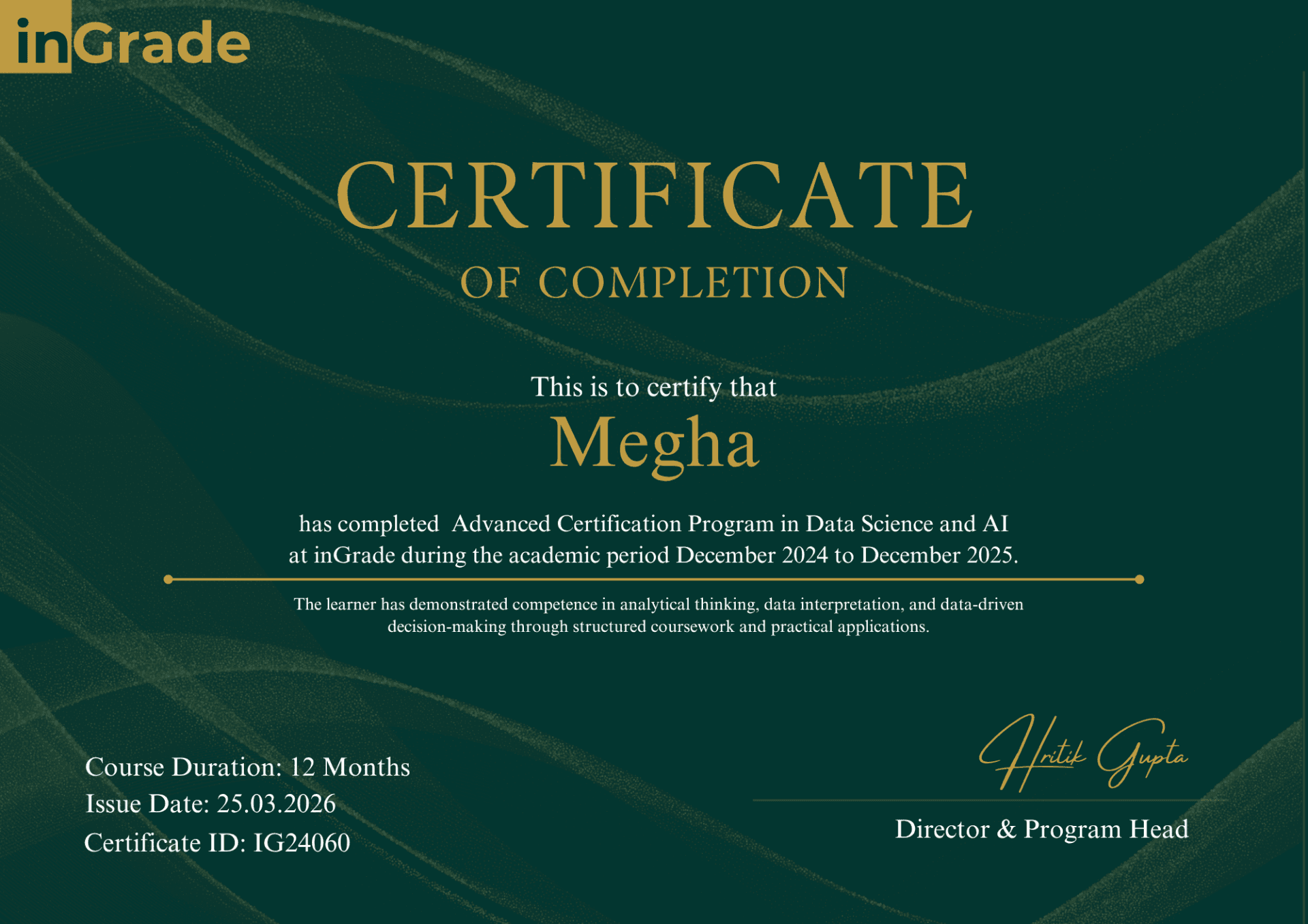 Megha graduated from InGrade-Gurugram