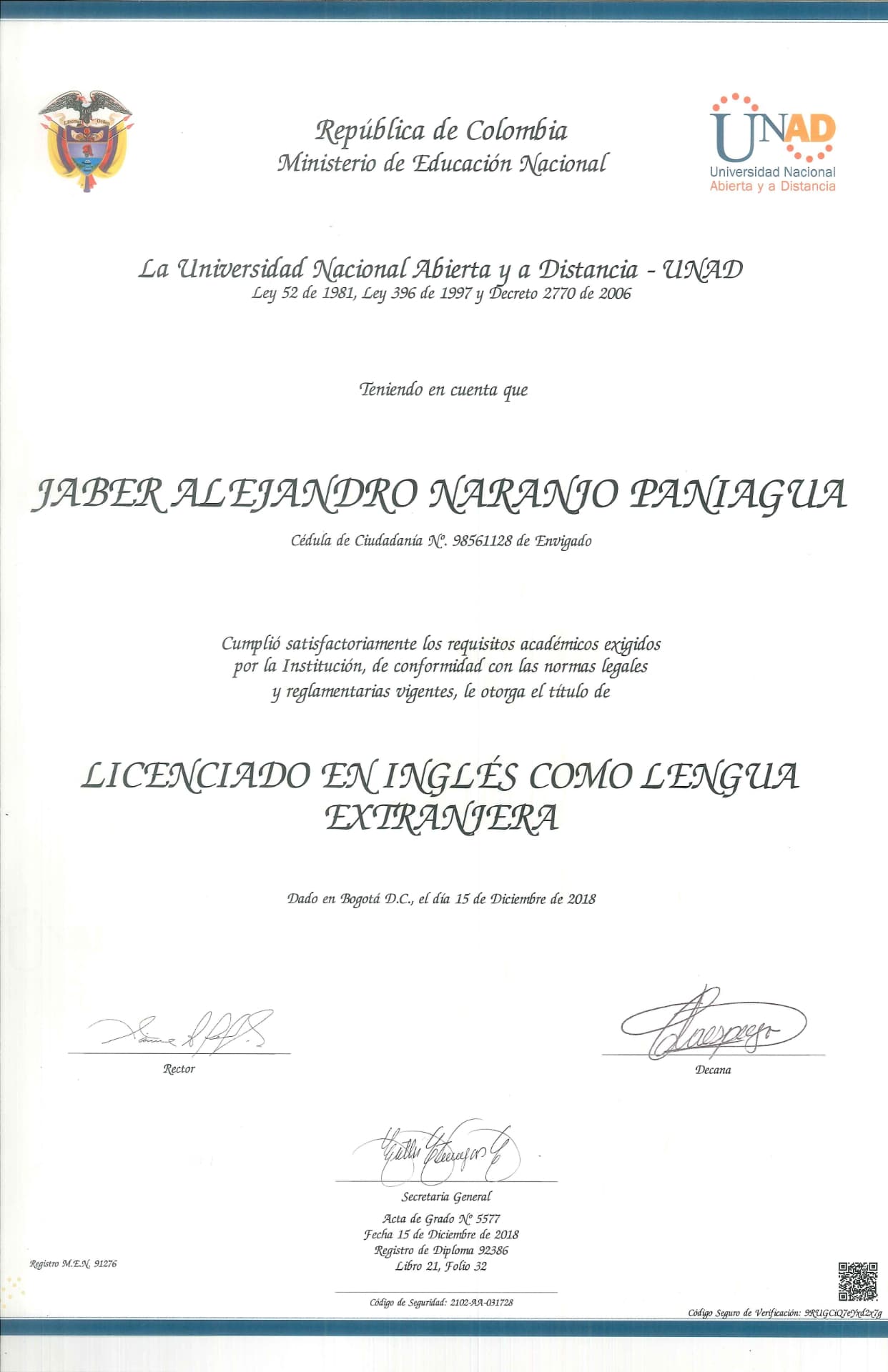 Alejandro graduated from UNIVERSIDAD ABIERTA Y A DISTANCIA, COLOMBIA