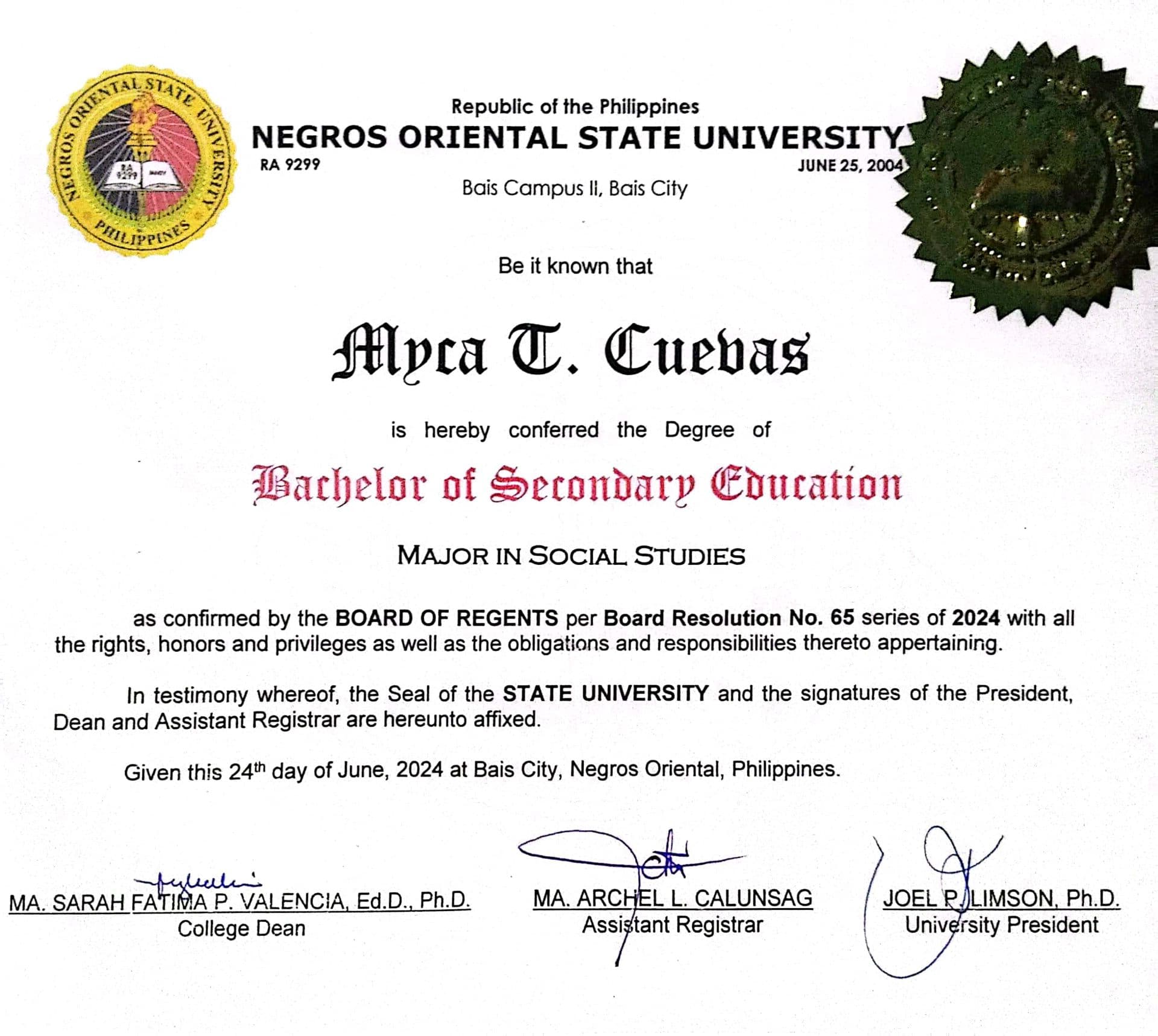 Myca graduated from Negros Oriental State University