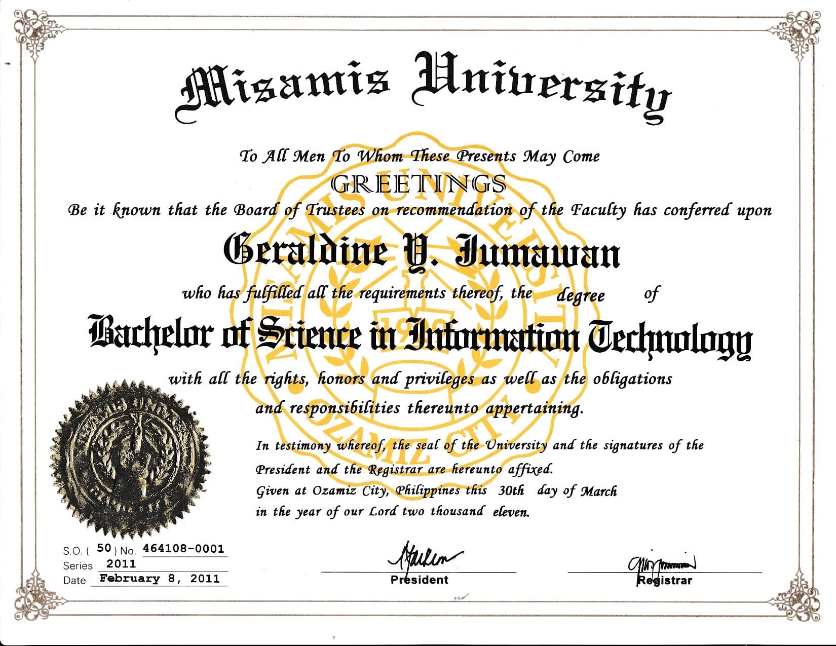 Geraldine graduated from Misamis University