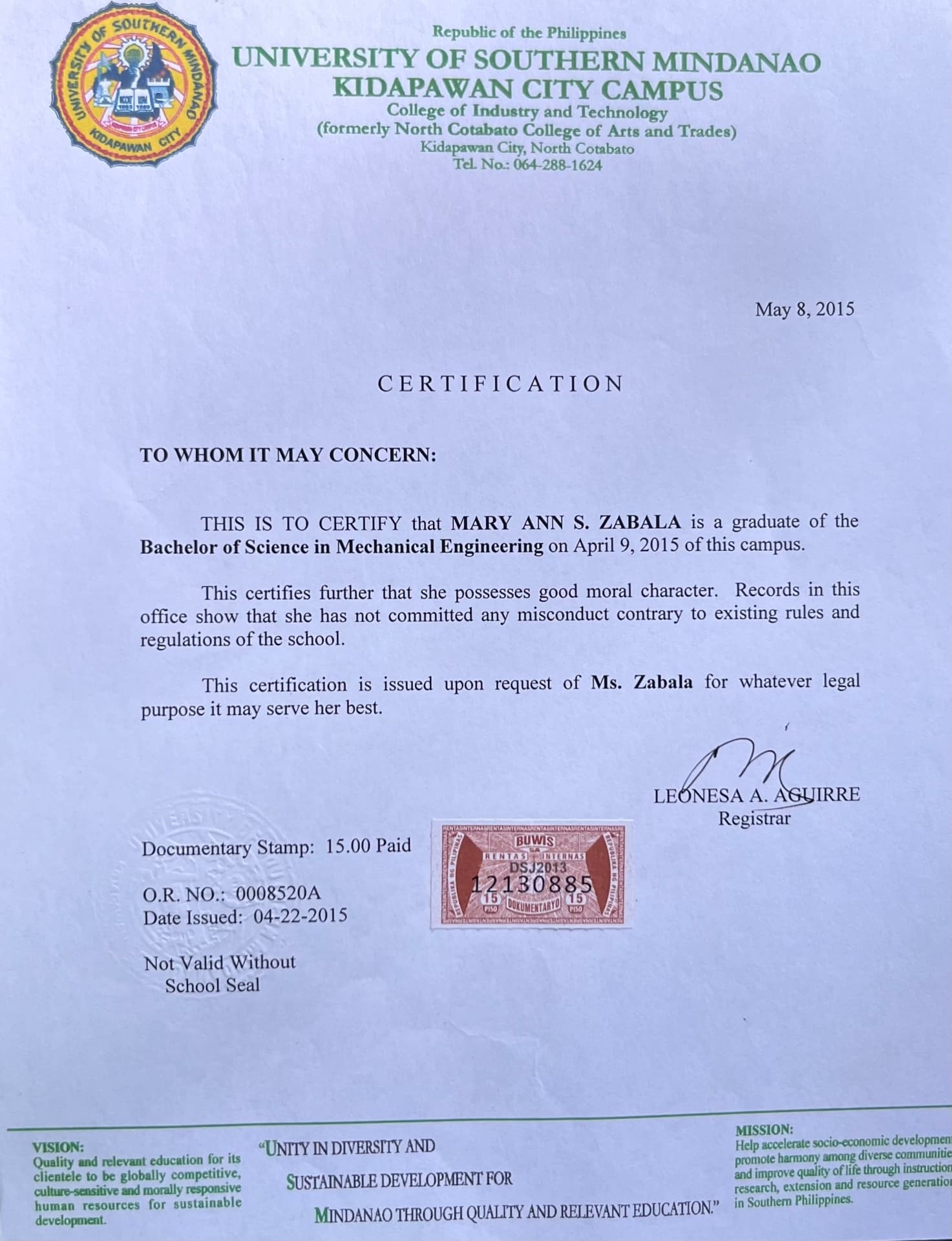 Mary Ann graduated from University of Southern Mindanao