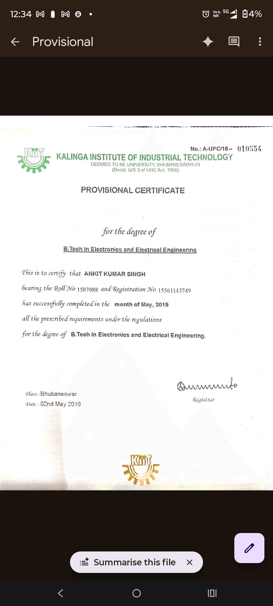 Ankit graduated from KIIT UNIVERSITY