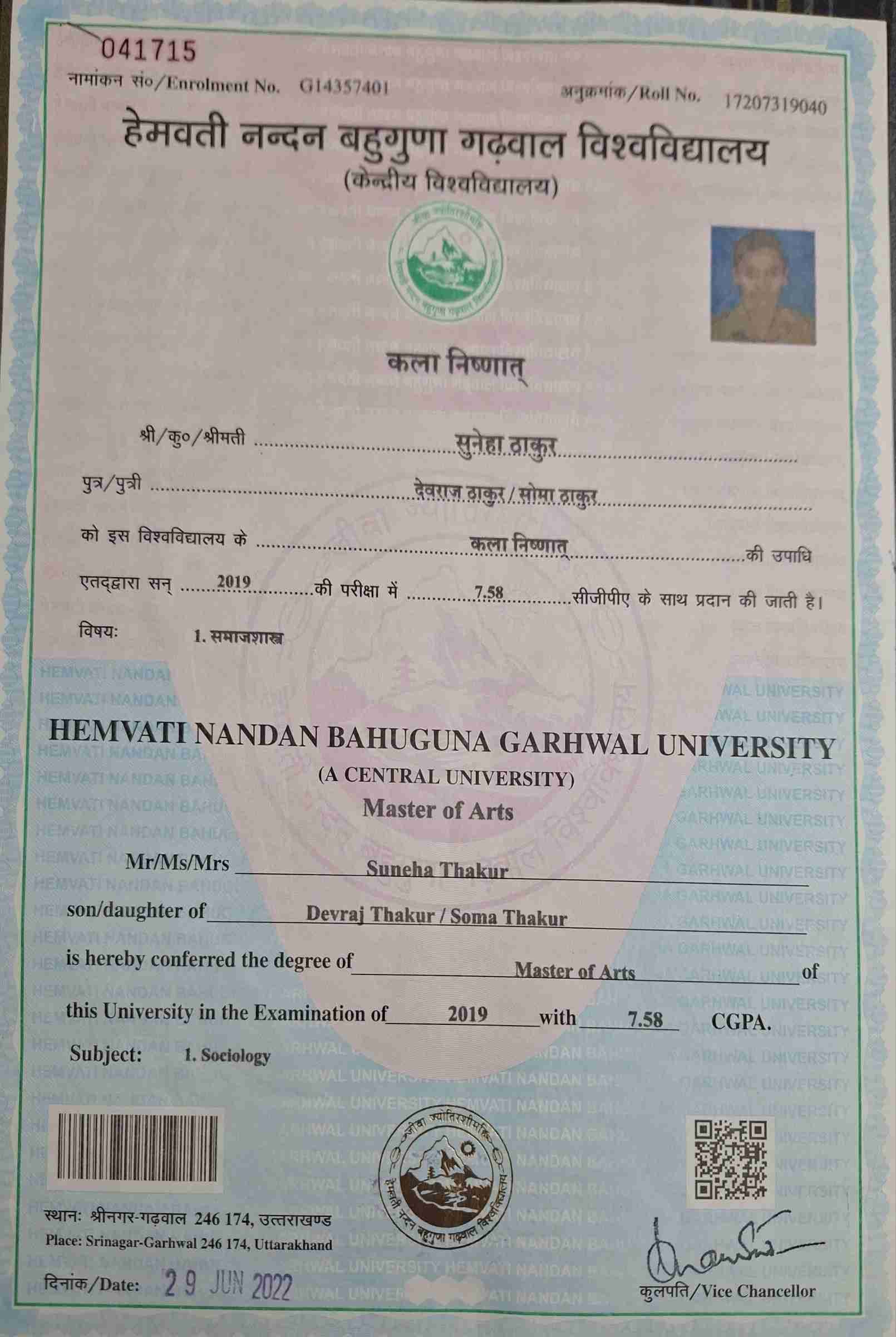 Suneha graduated from Uttarakhand Open University