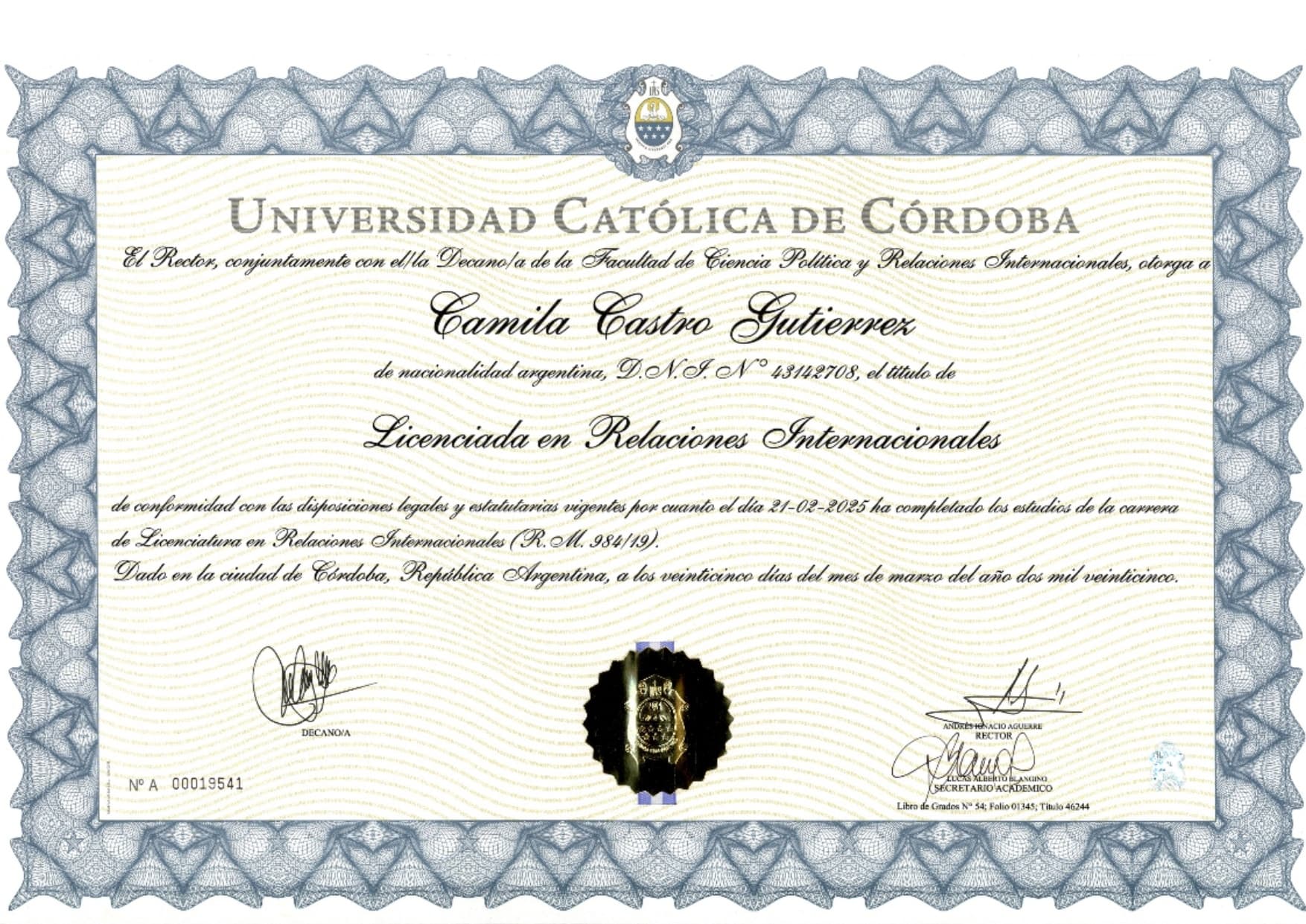 Camila graduated from Catholic University of Córdoba