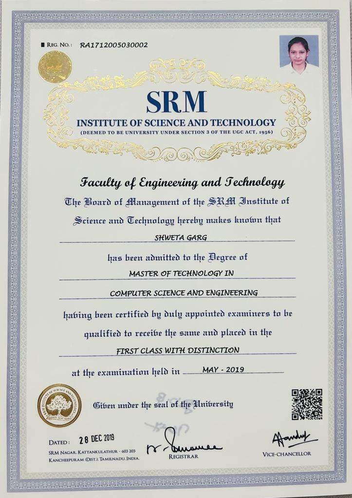 Shweta graduated from SRM University
