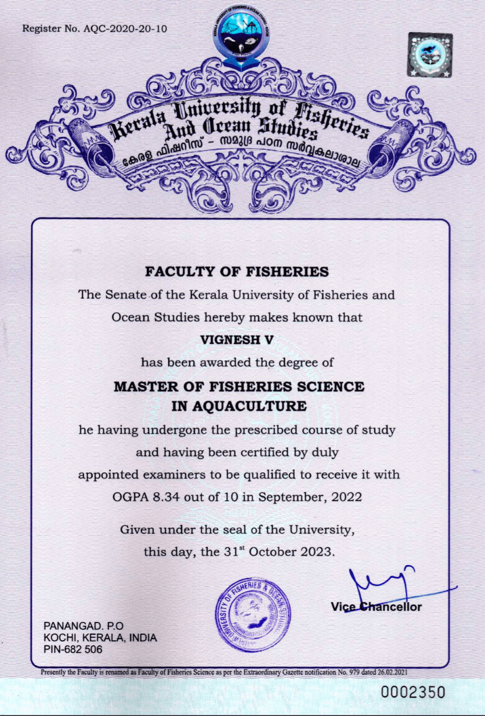 Vignesh graduated from Tamil Nadu Dr J Jayalalithaa Fisheries University