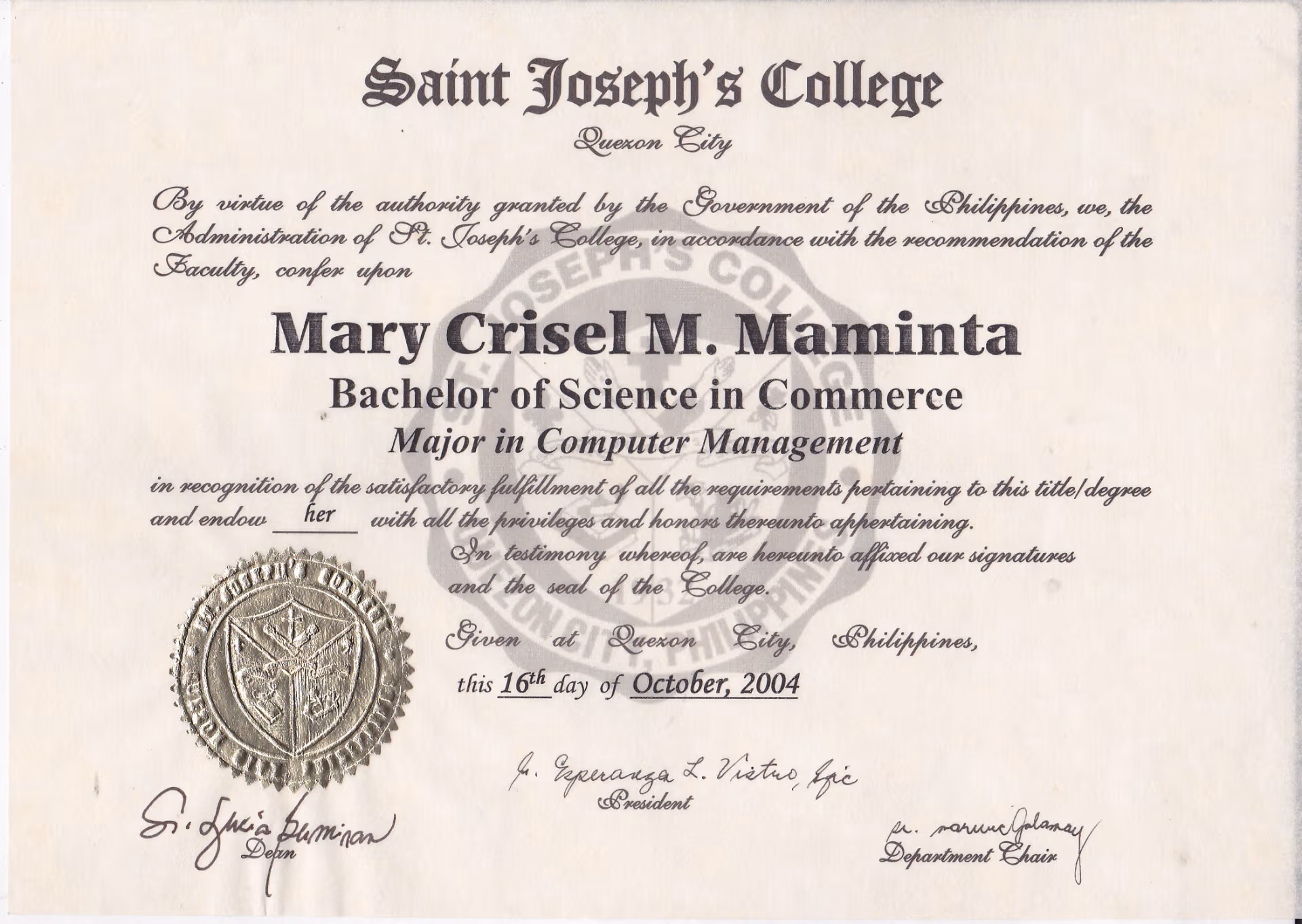 Mary Crisel graduated from St. Joseph's College