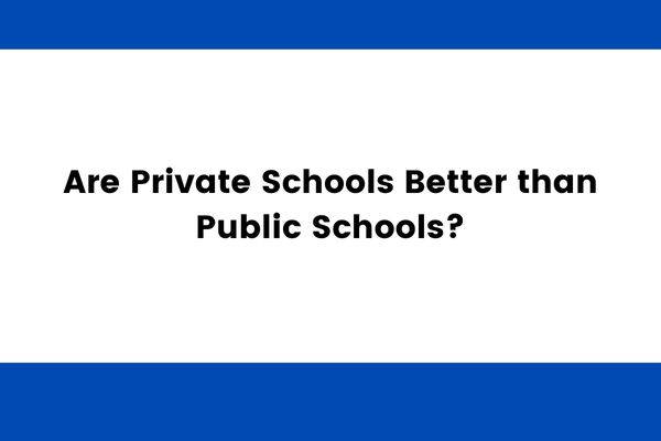 private school or public school