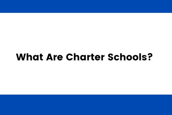 what are charter schools?