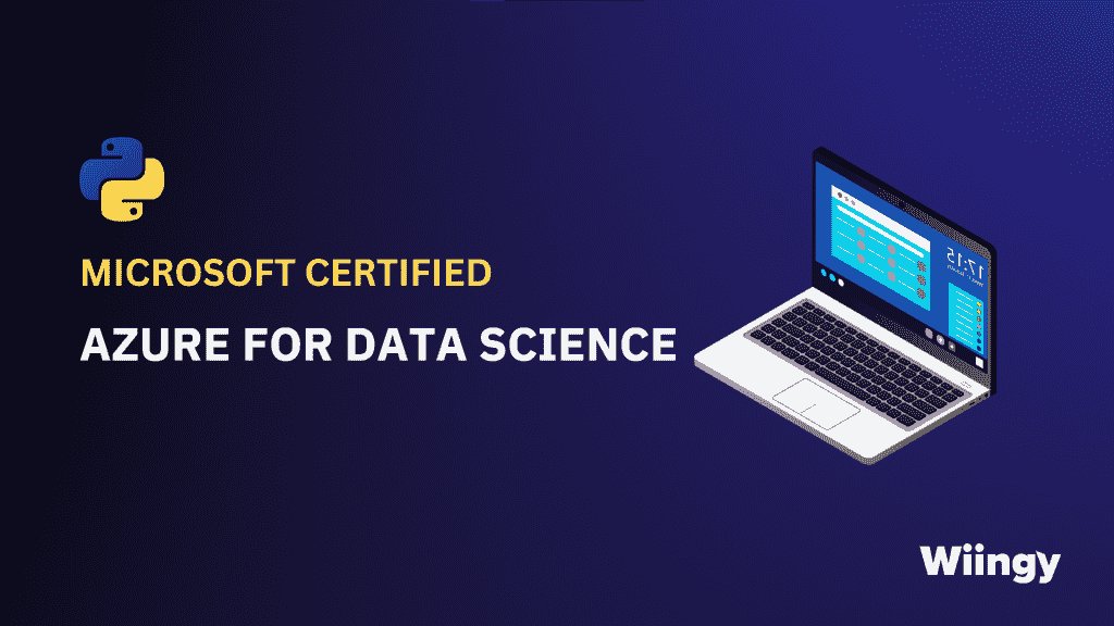 Best Python Certifications #1 Microsoft Certified: Azure for Data Science