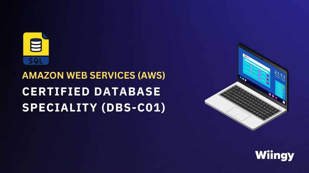 #8  Intermediate SQL Certifications :  AWS Certified Database – Specialty (DBS-C01)