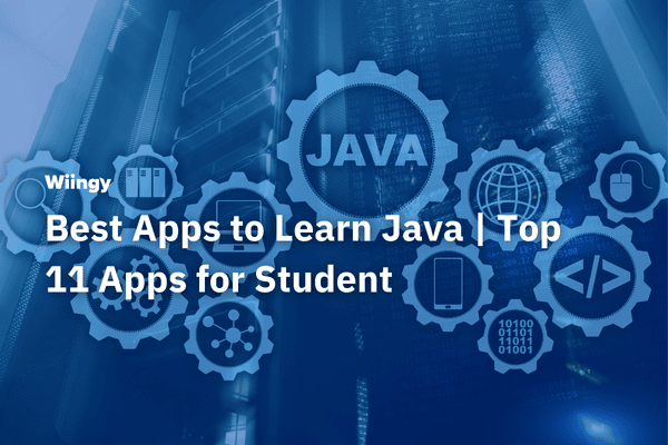 Best Apps to Learn Java | Top 11 Apps for Student