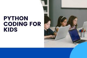 Python Coding for Kids