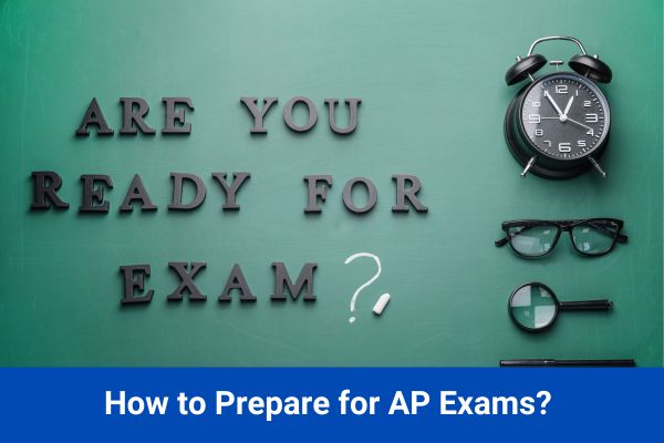 How to Prepare for AP Exams