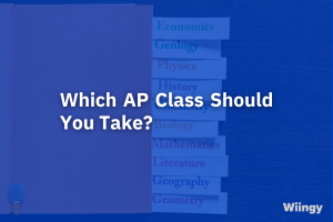 Which AP Class Should You Take?