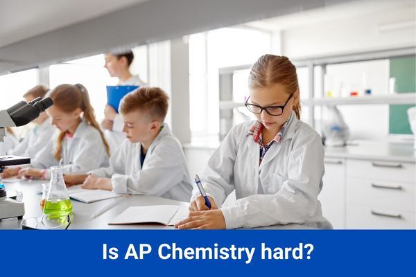 Is AP Chemistry hard?