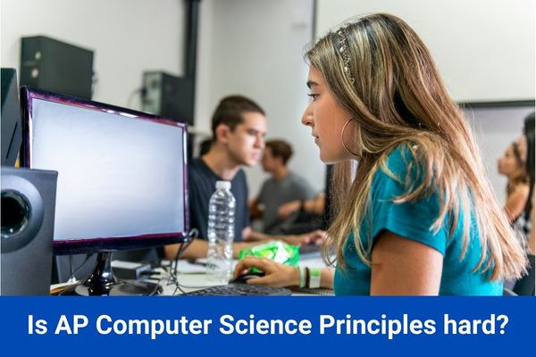 Is AP Computer Science Principles hard