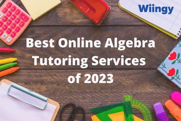 Best Online Algebra Tutoring Services of 2023