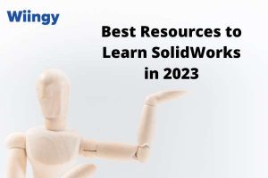 Best Resources to Learn SolidWorks