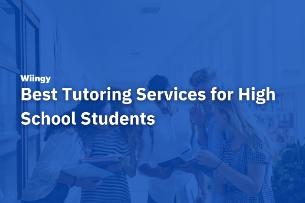 Best Tutoring Services for High School Students